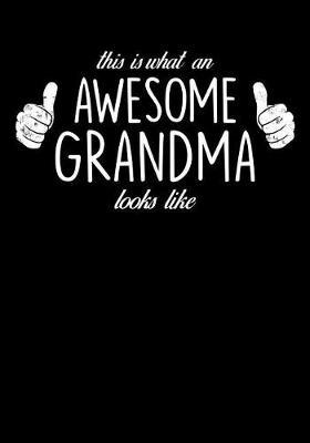 Grandma: Journal, Notebook, And Diary Note Book