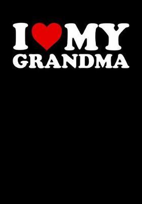 Grandma: Journal, Notebook, And Diary Note Book