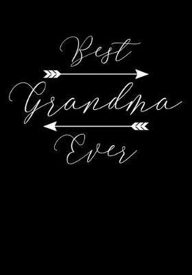 Grandma: Journal, Notebook, And Diary Note Book