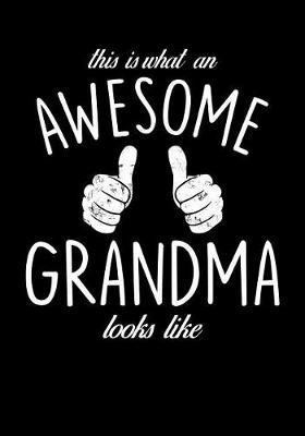 Grandma: Journal, Notebook, And Diary Note Book