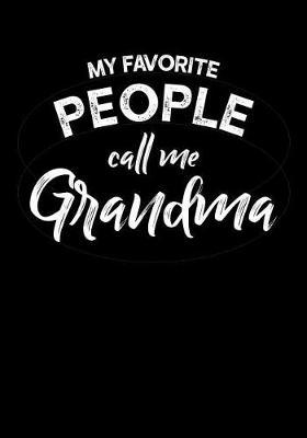 Grandma: Journal, Notebook, And Diary Note Book