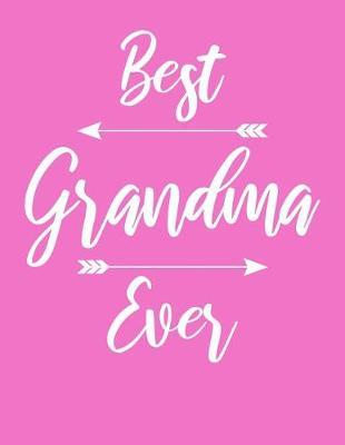 Grandma: Journal, Notebook, And Diary Note Book