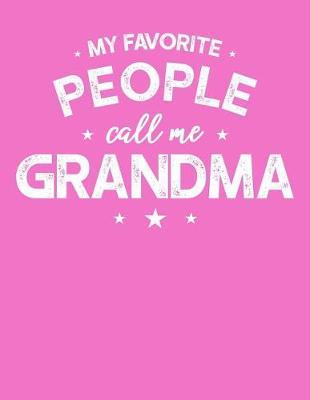 Grandma: Journal, Notebook, And Diary Note Book