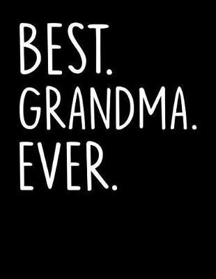 Grandma: Journal, Notebook, And Diary Note Book