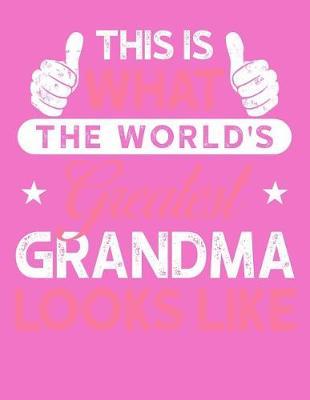 Grandma: Journal, Notebook, And Diary Note Book