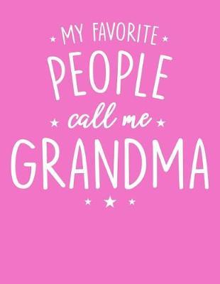 Grandma: Journal, Notebook, And Diary Note Book