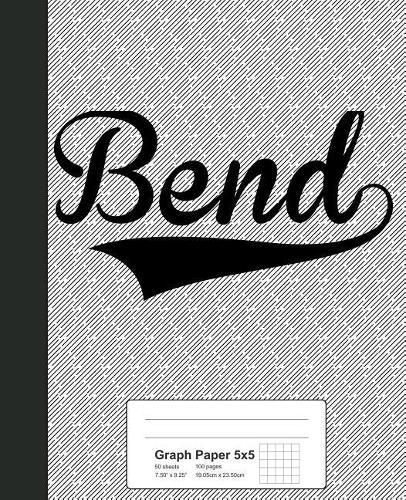 Graph Paper 5x5: BEND Notebook