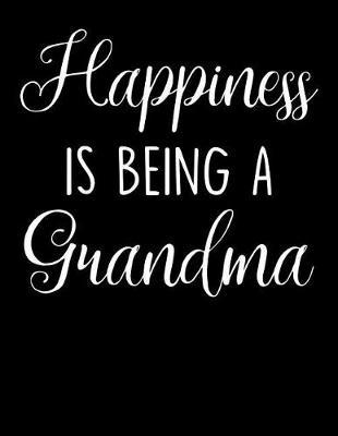 Grandma: Journal, Notebook, And Diary Note Book