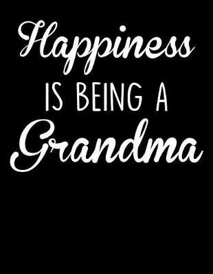 Grandma: Journal, Notebook, And Diary Note Book