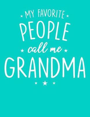 Grandma: Teal Turquoise Journal, Notebook, And Diary Note Book