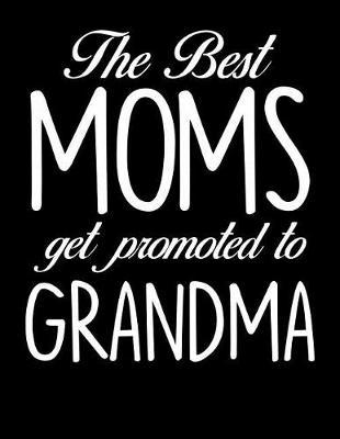 Grandma: Journal, Notebook, And Diary Note Book