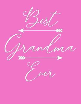 Grandma: Journal, Notebook, And Diary Note Book