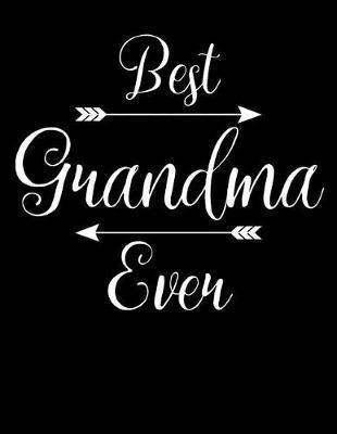 Grandma: Journal, Notebook, And Diary Note Book