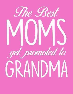 Grandma: Journal, Notebook, And Diary Note Book