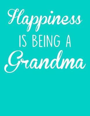 Grandma: Teal Turquoise Journal, Notebook, And Diary Note Book