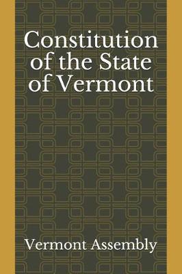 Constitution of the State of Vermont