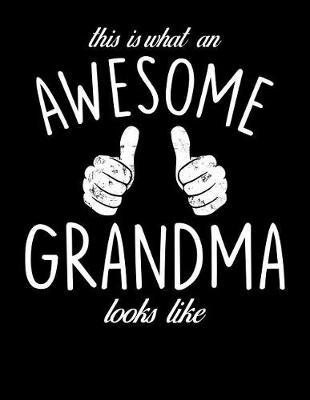 Grandma: Journal, Notebook, And Diary Note Book