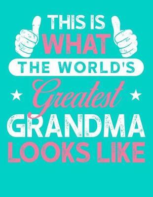 Grandma: Teal Turquoise Journal, Notebook, And Diary Note Book