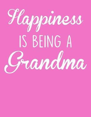 Grandma: Journal, Notebook, And Diary Note Book