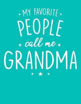 Grandma: Teal Turquoise Journal, Notebook, And Diary Note Book