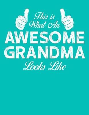 Grandma: Teal Turquoise Journal, Notebook, And Diary Note Book