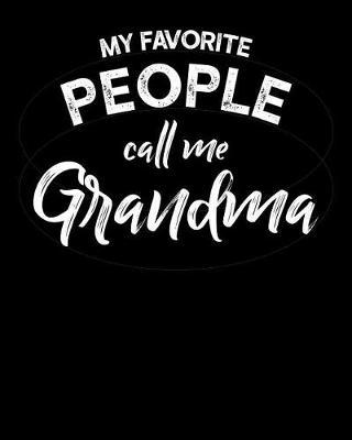 Grandma: Journal, Notebook, And Diary Note Book