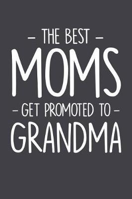 Grandma: Journal, Notebook, And Diary Note Book