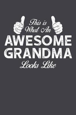 Grandma: Journal, Notebook, And Diary Note Book