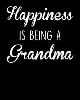 Grandma: Journal, Notebook, And Diary Note Book