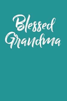 Grandma: Teal Turquoise Journal, Notebook, And Diary Note Book