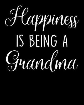 Grandma: Journal, Notebook, And Diary Note Book