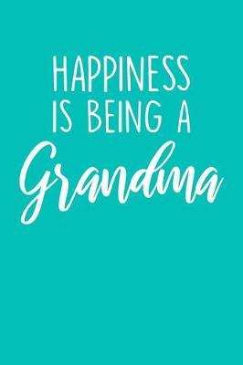 Grandma: Teal Turquoise Journal, Notebook, And Diary Note Book