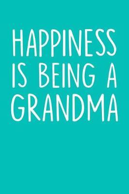 Grandma: Teal Turquoise Journal, Notebook, And Diary Note Book