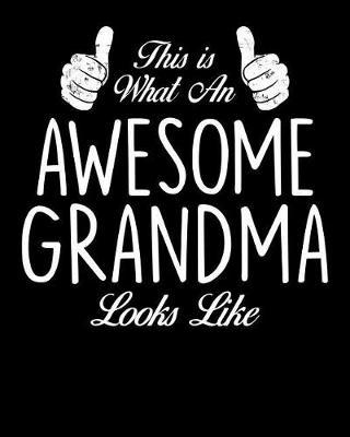 Grandma: Journal, Notebook, And Diary Note Book