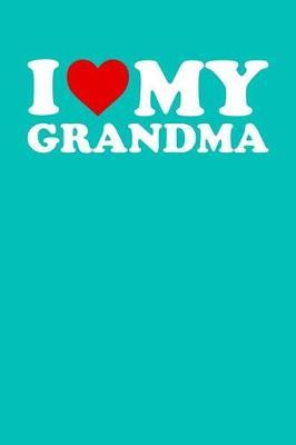 Grandma: Teal Turquoise Journal, Notebook, And Diary Note Book