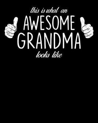 Grandma: Journal, Notebook, And Diary Note Book