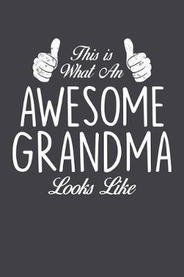 Grandma: Journal, Notebook, And Diary Note Book