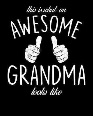 Grandma: Journal, Notebook, And Diary Note Book