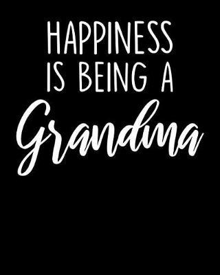 Grandma: Journal, Notebook, And Diary Note Book