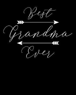 Grandma: Journal, Notebook, And Diary Note Book