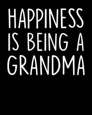 Grandma: Journal, Notebook, And Diary Note Book