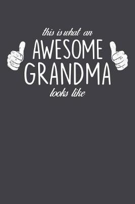 Grandma: Journal, Notebook, And Diary Note Book