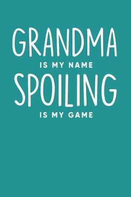 Grandma: Teal Turquoise Journal, Notebook, And Diary Note Book