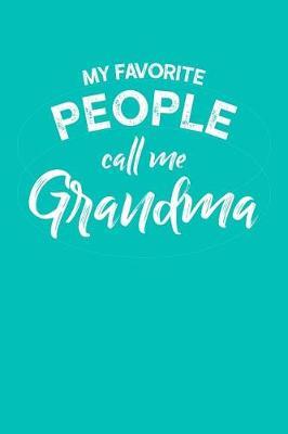 Grandma: Teal Turquoise Journal, Notebook, And Diary Note Book