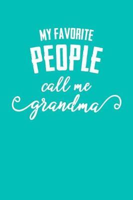Grandma: Teal Turquoise Journal, Notebook, And Diary Note Book