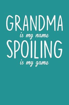 Grandma: Teal Turquoise Journal, Notebook, And Diary Note Book