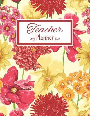 Teacher Planner: Vertical Academic Year Lesson Plan Calendar 8 Period Full Year Bold Floral