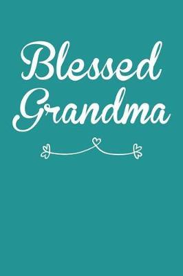 Grandma: Teal Turquoise Journal, Notebook, And Diary Note Book