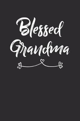 Grandma: Journal, Notebook, And Diary Note Book