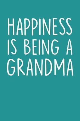 Grandma: Teal Turquoise Journal, Notebook, And Diary Note Book